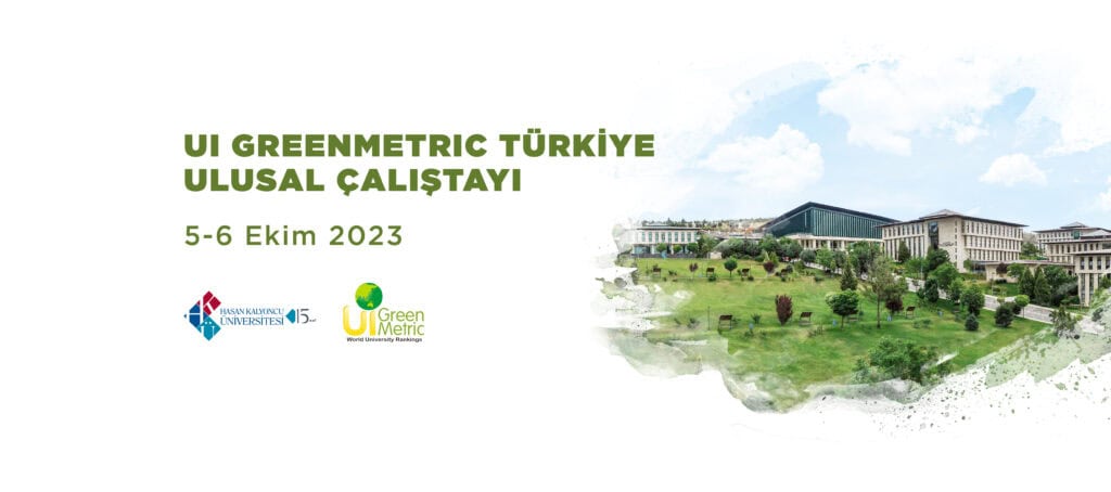 UI GreenMetric Türkiye Ulusal Çalıştayı